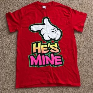 "He's mine" T-shirt